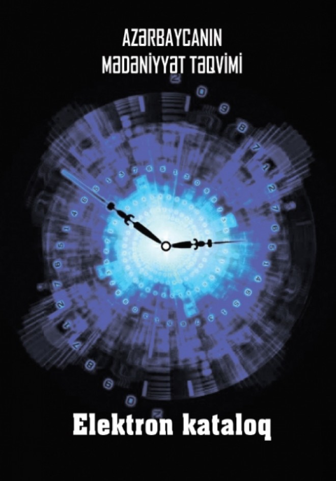 “Azərbaycanın mədəniyyət təqvimi” adlı elektron kataloq hazırlandı - foto
