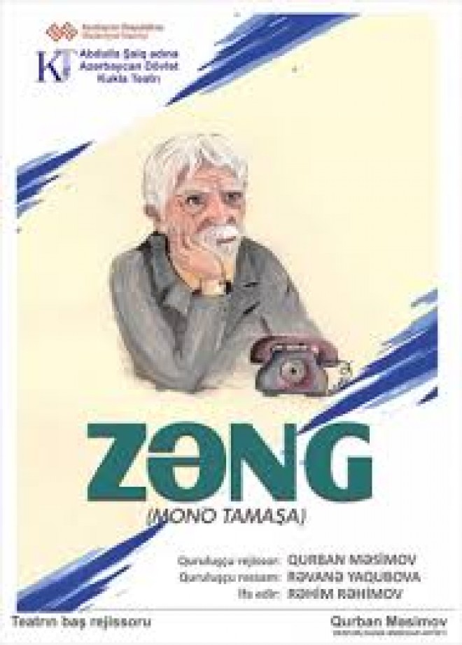 “Zəng” tamaşası onlayn göstəriləcək