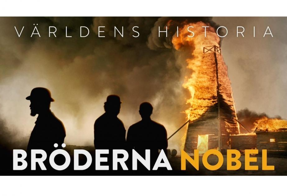 İsveçdə "Nobel qardaşları" göstərilib